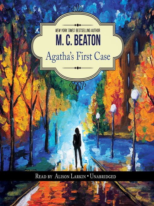 Title details for Agatha's First Case by M. C. Beaton - Wait list